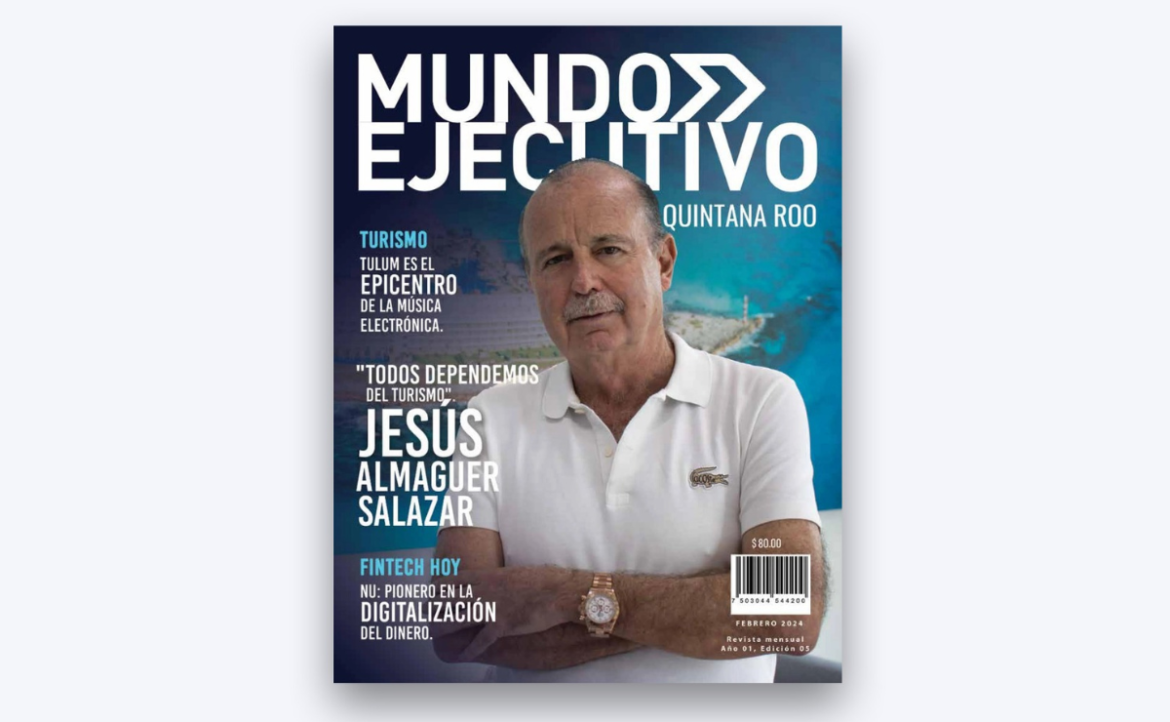 El presidente de la Asociación de Hoteles de Cancún, Puerto Morelos e Isla Mujeres, Jesús Almaguer Salazar, comparte su visión del turismo.